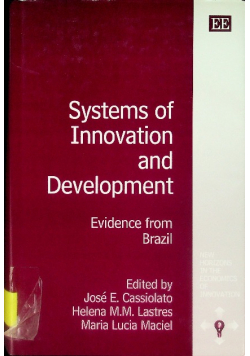 Systems of Innovation and Development