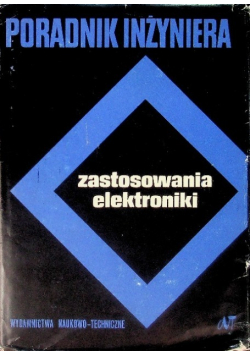 Poradnik inżyniera zastosowania elektroniki