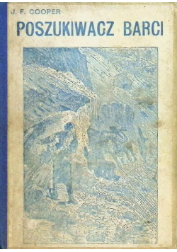 Poszukiwacz Barci 1930 r.