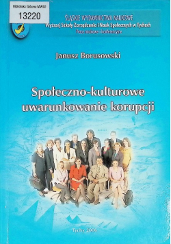 Społeczno-kulturowe uwarunkowanie korupcji
