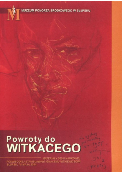 Powroty do Witkacego