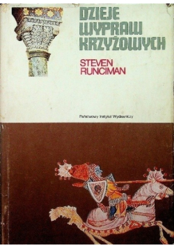 Dzieje wypraw krzyżowych Tom 2