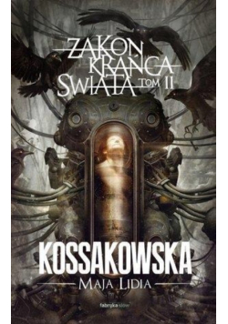 Zakon Krańca Świata Tom 2