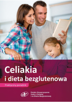 Celiakia i dieta bezglutenowa