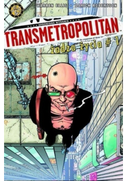 Transmetropolitan Żądza życia Nr 1 / 97
