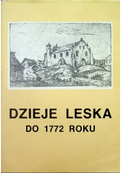 Dzieje Leska do 1772 roku