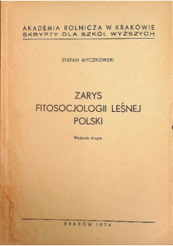 Zarys fitosocjologii leśnej Polski