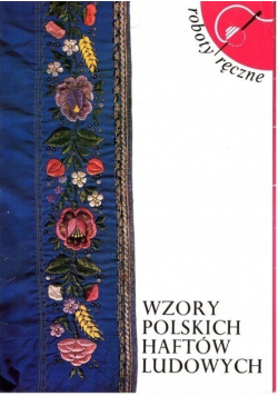Wzory polskich haftów ludowych