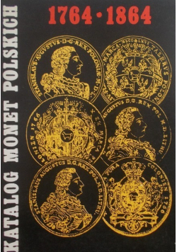 Katalog monet Polskich 1764 - 1864