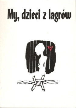 My, dzieci z lagrów