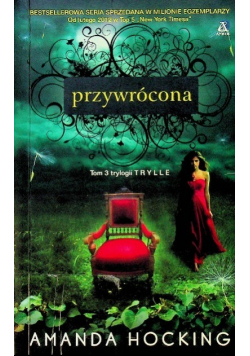 Trylle Tom 3 Przywrócona