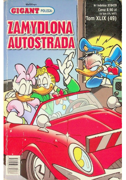 Gigant poleca Tom 49 Zamydlona autostrada