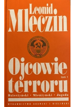 Ojcowie terroru Tom 1