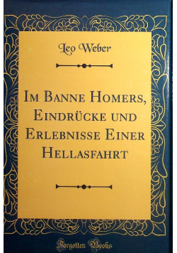 Im banne homers eindrucke und erlebnisse einer hellasfahrt
