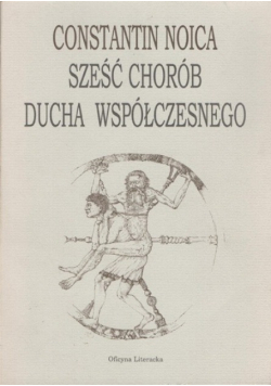 Sześć chorób ducha współczesnego