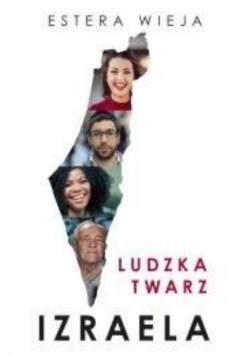 Ludzka twarz Izraela