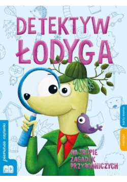 Detektyw Łodyga na tropie zagadek przyrodniczych 2