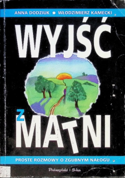 Wyjście z matni