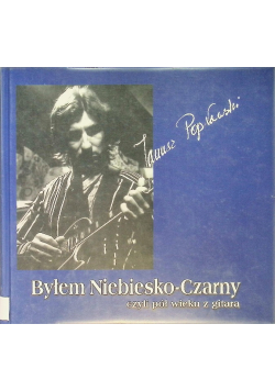 Byłem Niebiesko - Czarny