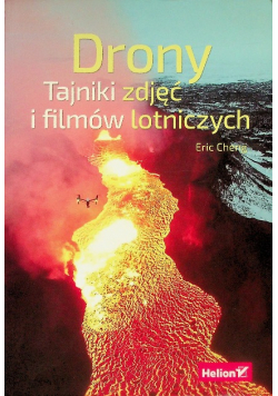 Drony Tajniki zdjęć i filmów lotniczych