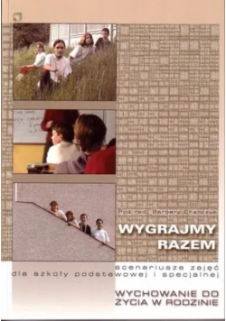 Wygrajmy razem Scenariusze zajęć