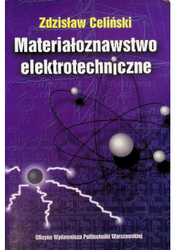 Materiałoznawstwo elektrotechniczne