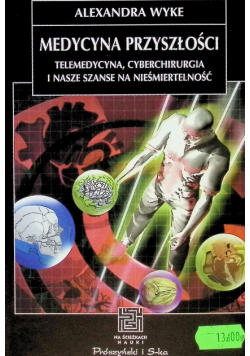 Medycyna przyszłości