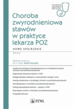 Choroba zwyrodnieniowa stawów w praktyce lekarza POZ