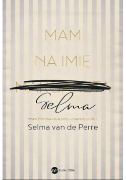 Mam na imię Selma