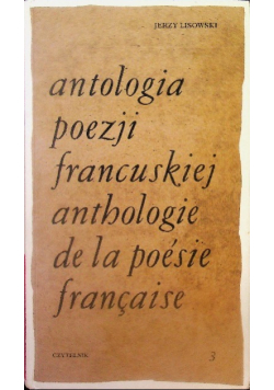 Antologia poezji francuskiej Tom 3