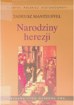 Narodziny herezji