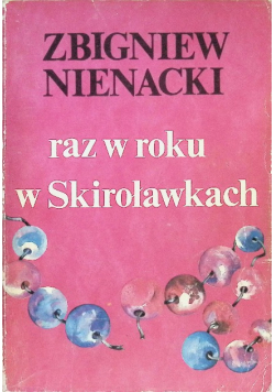 Raz w roku w Skiroławkach