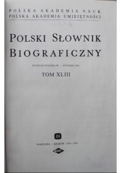 Polski słownik Biograficzny Tom XLIII