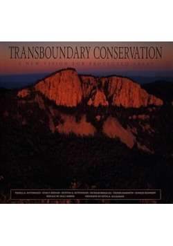 Transboundary Conservation A New Vision for Protected Areas