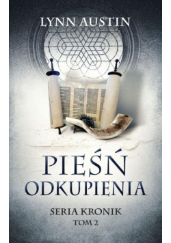 Pieśń odkupienia - Seria Kronik Tom 2
