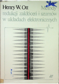 Metody redukcji zakłóceń i szumów w układach elektronicznych