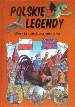 Polskie legendy wersja polsko - angielska
