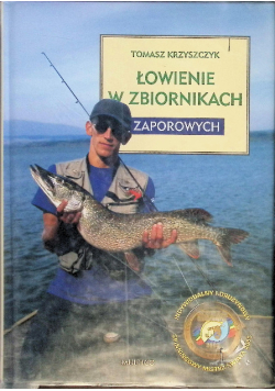 Łowienie w zbiornikach zaporowych