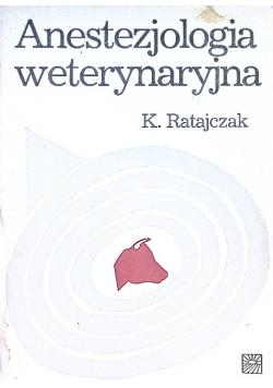 Anestezjologia weterynaryjna