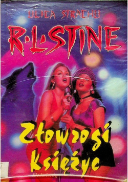 Ulica strachu złowrogi księżyc