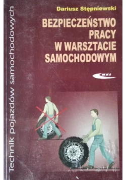 Bezpieczeństwo pracy w warsztacie samochodowym