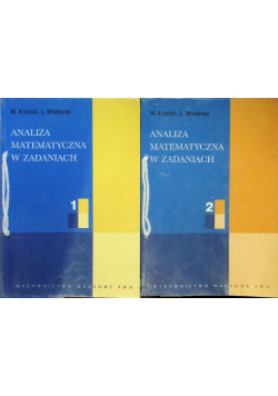 Analiza matematyczna w zadaniach Tom 1 i 2