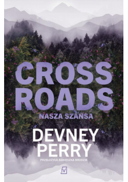 Crossroads. Nasza szansa