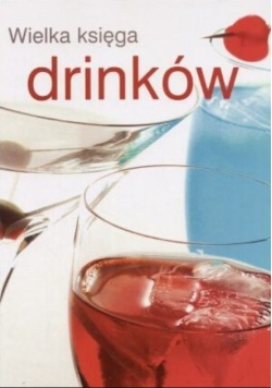 Wielka księga drinków
