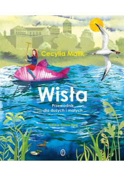 Wisła. Przewodnik dla dużych i małych