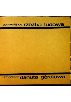 Warmińska rzeźba ludowa
