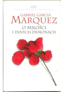O miłości i innych demonach