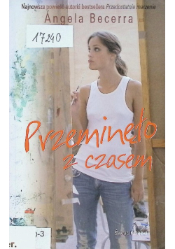 Przeminęło z czasem