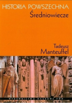 Historia Powszechna Średniowiecze