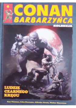 Conan Barbarzyńca Nr 6 Ludzie Czarnego Kręgu